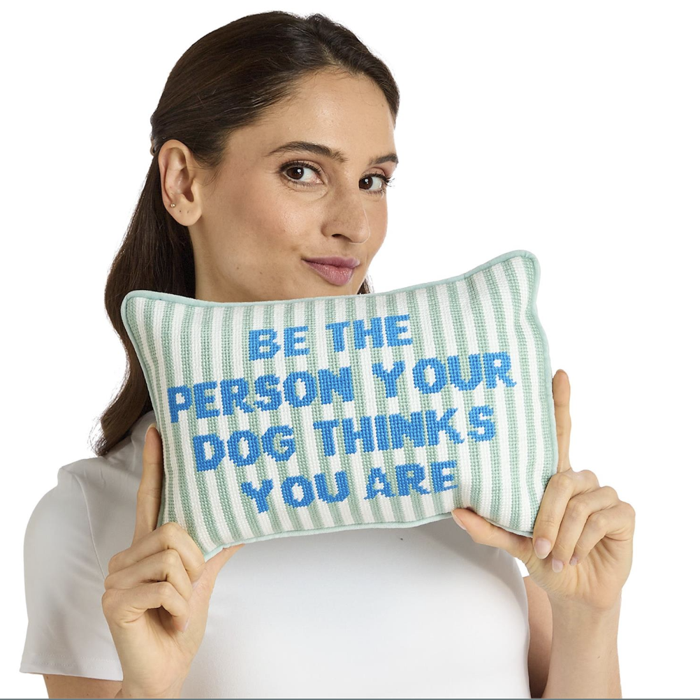 Be The Person Pillow