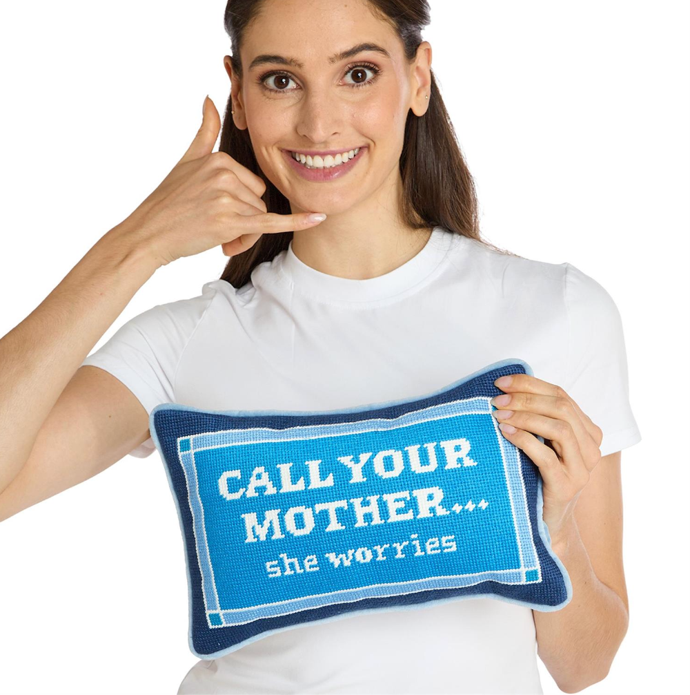 Call Your Mother Pillow